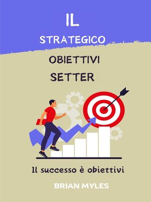 cover image of Il Strategico Obiettivi Setter